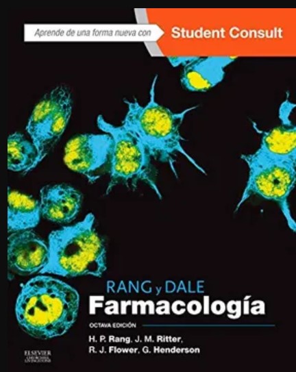 Rang y Dale. Farmacología