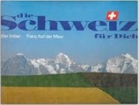 Image of Die Schweiz für Dich