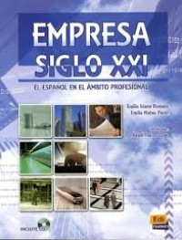 Image of Empresa siglo XXI : el español en el ámbito profesional