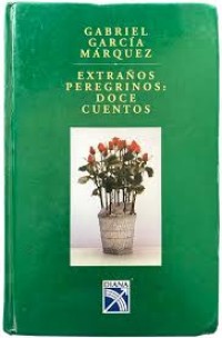 Image of Extraños peregrinos : doce cuentos