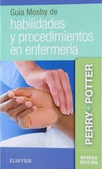 Image of Guía Mosby de habilidades y procedimientos en enfermería