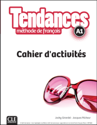 Image of Tendances : méthode de français : A1 : cahier d'activités