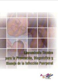 Image of Lineamiento técnico para la prevención, diagnóstico y manejo de la infección puerperal