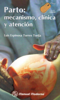 Image of Parto : mecanismo, clínica y atención