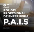 El rol del profesional de enfermería en la política de atención integral en salud
